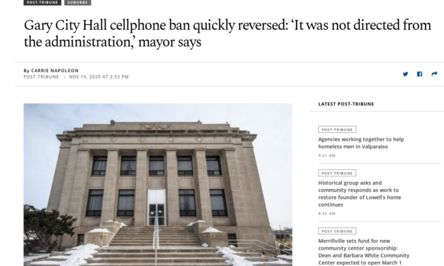 Chicago Tribune: Gary City Hall cellphone ban quickly reversed: ‘It was not directed from the administration,’ mayor says