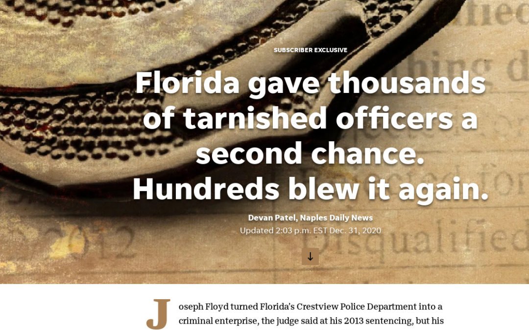 Naples Daily News: ‘A terrible system for hiring officers’: 505 fired cops got a 2nd chance and blew it