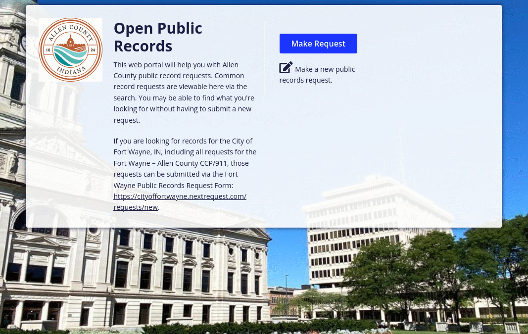 Allen County Indiana Uses NextRequest Portal for APRA Requests