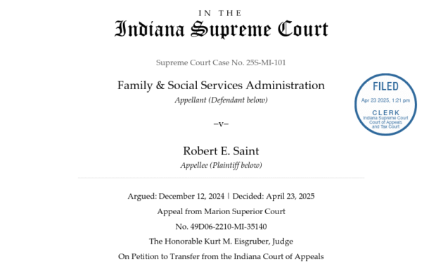 Indiana Supreme Court: Family & Social Services Administration vs. Robert E. Saint, 25S-MI-101