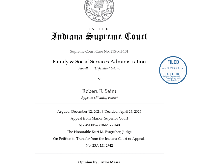 Indiana Supreme Court: Family & Social Services Administration vs. Robert E. Saint, 25S-MI-101
